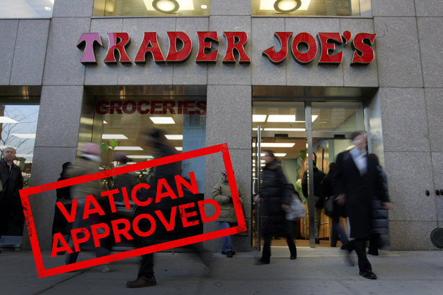 Vatican Approved Trader Joe's