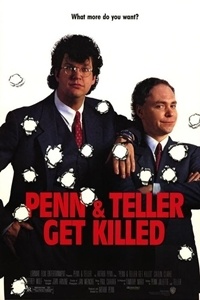 Penn & Teller Get Killed