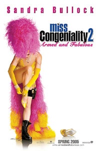 Miss Congeniality 2: Armed and Fabulous