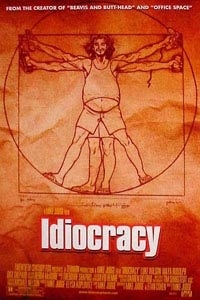 Idiocracy
