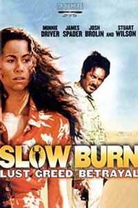 Slow Burn