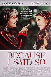 Because I Said So