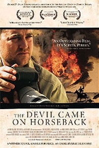 The Devil Came on Horseback