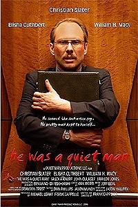 He Was a Quiet Man