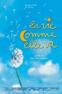 La Vie Comme Elle Va