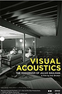 Visual Acoustics: The Modernism of Julius Shulman
