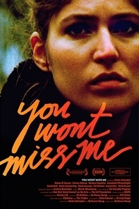 You Won't Miss Me