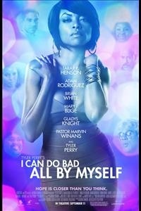Tyler Perry's I Can Do Bad All By Myself