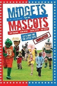 Midgets vs. Mascots