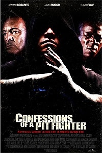 Confessions of a Pit Fighter
