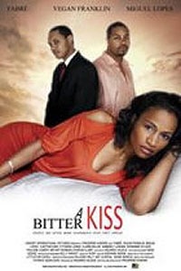 A Bitter Kiss