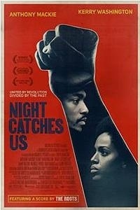 Night Catches Us